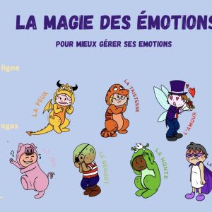 La magie des émotions